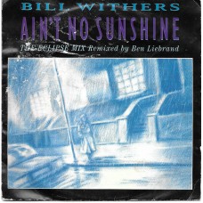 BILL WITHERS - Ain´t no sunshine